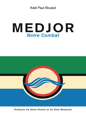 cover image of MEDJOR notre combat
